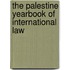 The Palestine Yearbook of International Law