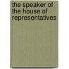 The Speaker Of The House Of Representatives door M. P Follett