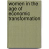 Women In The Age Of Economic Transformation door Steven Pressman