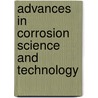 Advances in Corrosion Science and Technology door R.W. Staettle