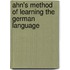 Ahn's Method of Learning the German Language
