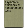 Asymptotic Efficiency of Nonparametric Tests door Yakov Nikitin