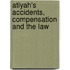 Atiyah's Accidents, Compensation and the Law