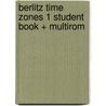 Berlitz Time Zones 1 Student Book + Multirom door Maples