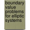 Boundary Value Problems For Elliptic Systems by J.T. Wloka
