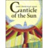 Canticle Of The Sun: Saint Francis Of Assisi