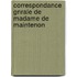 Correspondance Gnrale de Madame de Maintenon