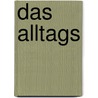Das Alltags by Falk van Helsing