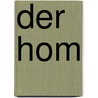 Der Hom by Friedrich August Gunther
