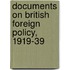 Documents On British Foreign Policy, 1919-39