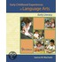 Early Childhood Experiences In Language Arts