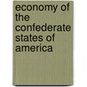 Economy of the Confederate States of America door Ronald Cohn