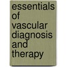 Essentials of Vascular Diagnosis and Therapy door Michael R. Jaff