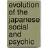Evolution Of The Japanese Social And Psychic