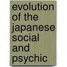 Evolution Of The Japanese Social And Psychic door Sidney