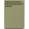 Exploring Animal Science-Instructor's Manual door John Flanders