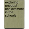Exploring Unequal Achievement In The Schools door George Edward Ansalone