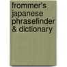 Frommer's Japanese PhraseFinder & Dictionary door Tomoko Yamaguchi