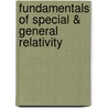 Fundamentals of Special & General Relativity door Kd Krori