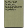 Gender and Timebound Commandments in Judaism door Elizabeth Shanks Alexander