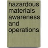 Hazardous Materials Awareness And Operations door National Fire Protection Association