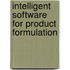 Intelligent Software for Product Formulation