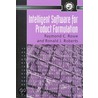 Intelligent Software for Product Formulation by Ray Rowe