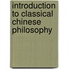 Introduction to Classical Chinese Philosophy door Bryan W. Van Norden