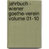 Jahrbuch - Wiener Goethe-Verein Volume 01-10