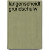 Langenscheidt Grundschulw door Karen Richardson