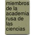 Miembros de La Academia Rusa de Las Ciencias