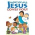Most of All, Jesus Loves You: 25-Pack Tracts