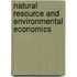 Natural Resource and Environmental Economics