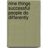 Nine Things Successful People Do Differently by Heidi Grant Halvorson