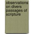 Observations On Divers Passages Of Scripture