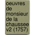 Oeuvres De Monsieur De La Chaussee V2 (1757)