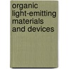 Organic Light-Emitting Materials and Devices door Li Zhigang