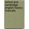 Oxford and Cambridge English History Manuals door Oxford And Cambridge English Manuals