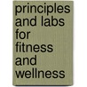 Principles and Labs for Fitness and Wellness door Wener W.K. Hoeger
