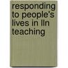 Responding To People's Lives In Lln Teaching door Yvon Appleby