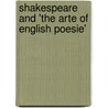 Shakespeare And 'The Arte Of English Poesie' door William Lowes Rushton