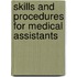 Skills And Procedures For Medical Assistants