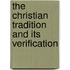 The Christian Tradition And Its Verification