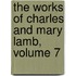The Works Of Charles And Mary Lamb, Volume 7