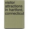 Visitor Attractions in Hartford, Connecticut door Source Wikipedia