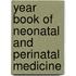 Year Book of Neonatal and Perinatal Medicine