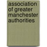 Association of Greater Manchester Authorities door Ronald Cohn