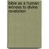 Bible as a Human Witness to Divine Revelation