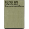 Business Data Networks And Telecommunications door Raymond R. Panko