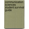 Communication Sciences Student Survival Guide door Nsslha